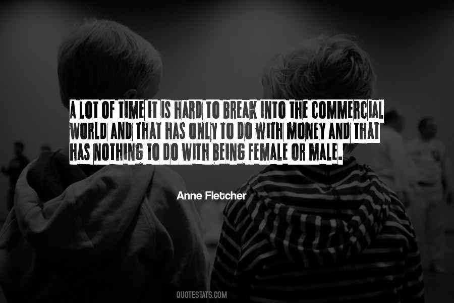 Anne Fletcher Quotes #1673920