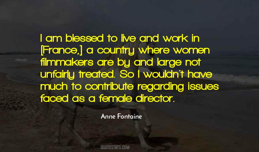 Anne Fontaine Quotes #8320