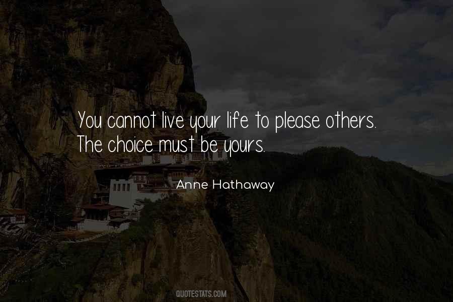 Anne Hathaway Quotes #10262