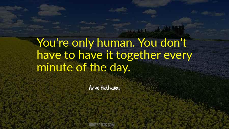Anne Hathaway Quotes #1796971