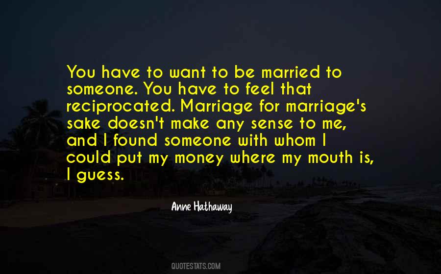 Anne Hathaway Quotes #221277