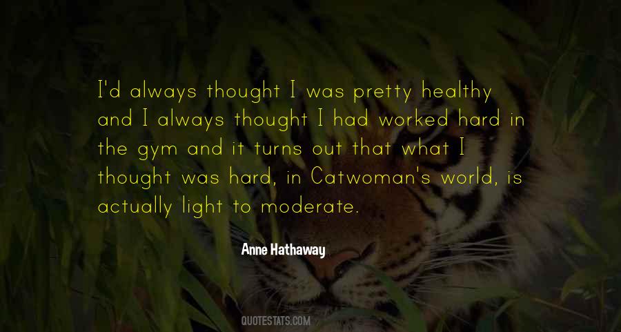 Anne Hathaway Quotes #373289