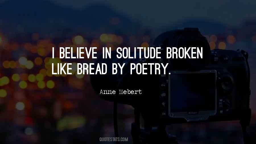 Anne Hebert Quotes #1561139