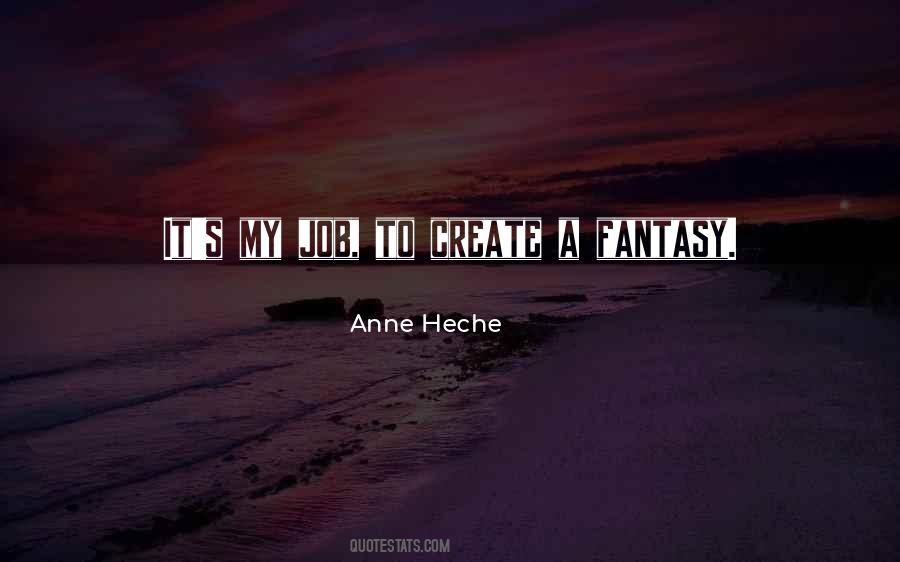 Anne Heche Quotes #1399628