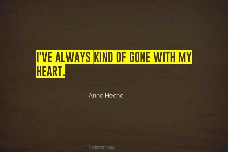 Anne Heche Quotes #1593055