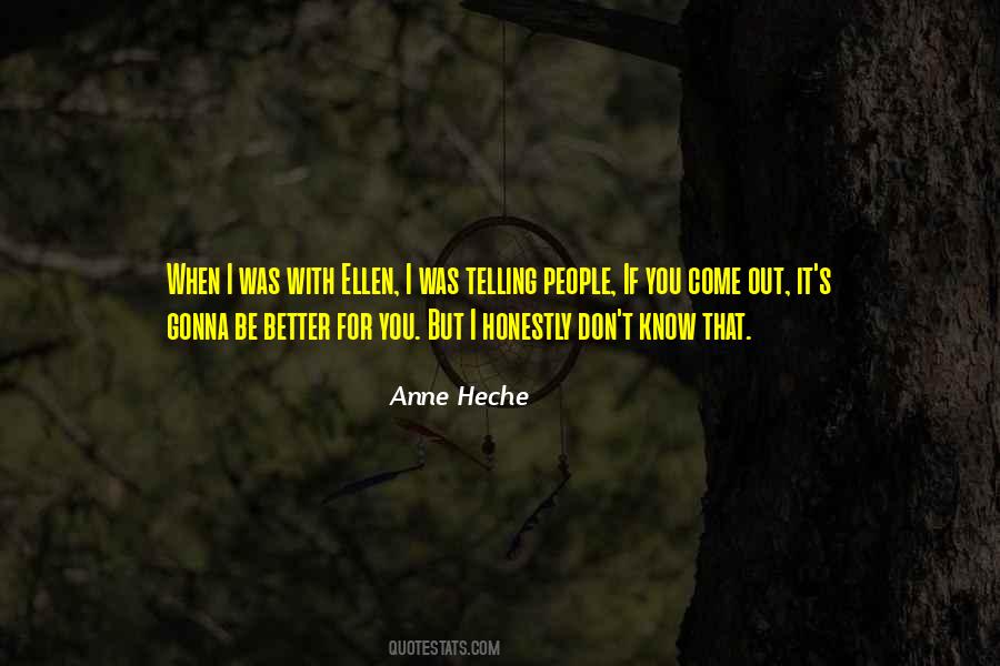 Anne Heche Quotes #1828055