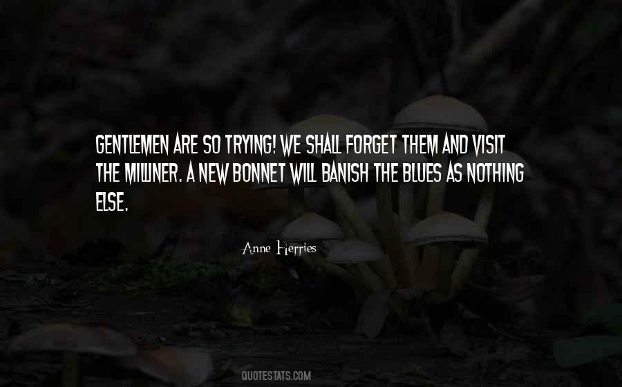 Anne Herries Quotes #1554680