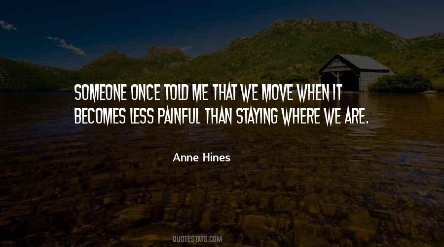 Anne Hines Quotes #256477