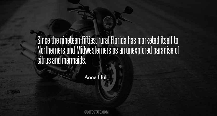 Anne Hull Quotes #252742