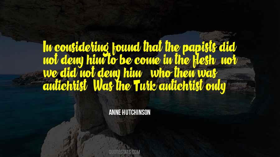 Anne Hutchinson Quotes #1523436