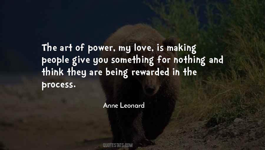 Anne Leonard Quotes #1683796