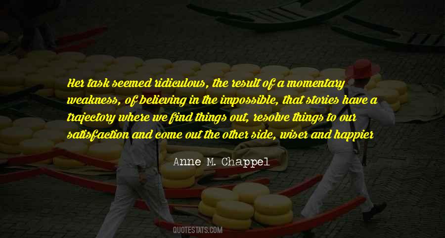 Anne M. Chappel Quotes #1625758