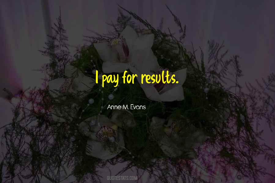 Anne M. Evans Quotes #913277