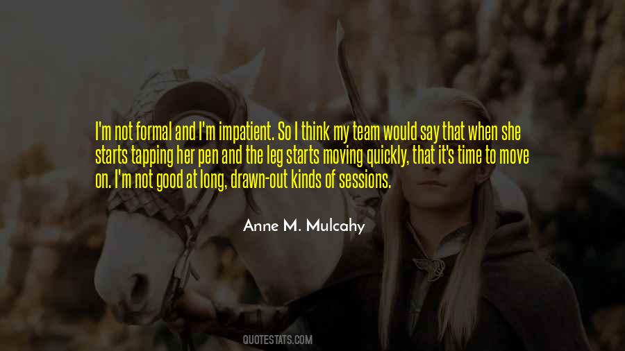 Anne M. Mulcahy Quotes #234417
