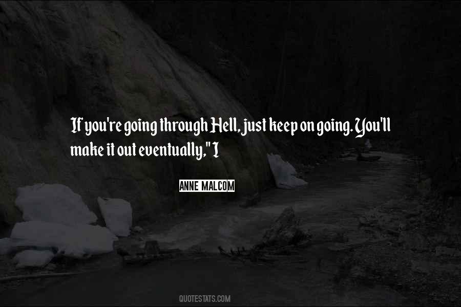 Anne Malcom Quotes #602171