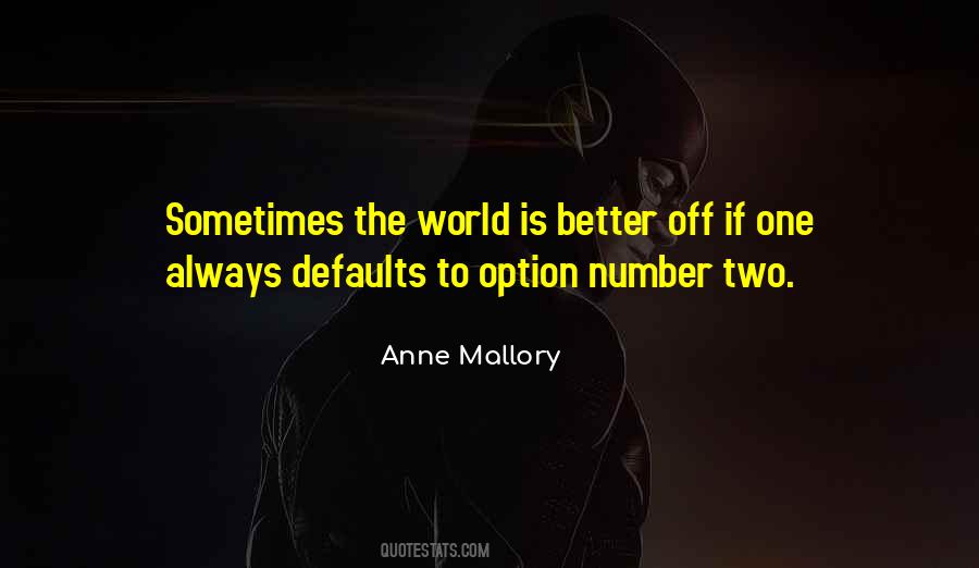 Anne Mallory Quotes #1441271