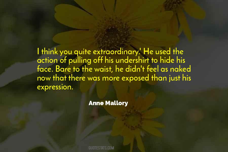 Anne Mallory Quotes #848423