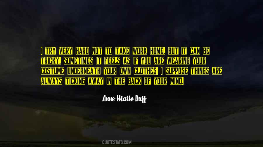 Anne-Marie Duff Quotes #1230933