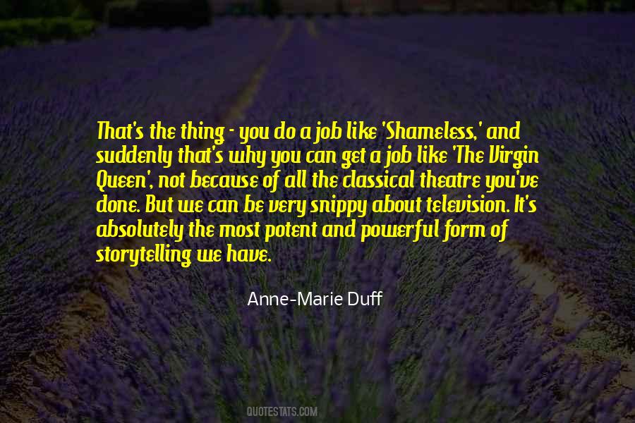 Anne-Marie Duff Quotes #144647