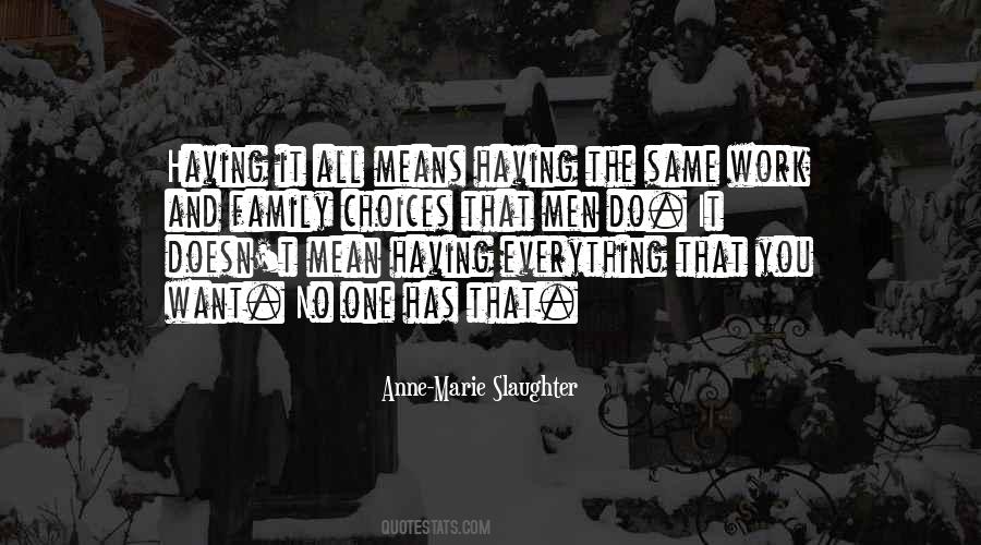 Anne-Marie Slaughter Quotes #1302605