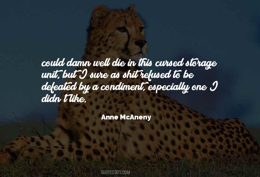 Anne McAneny Quotes #1017688