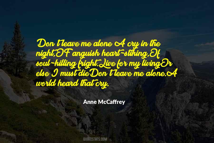 Anne McCaffrey Quotes #1525306