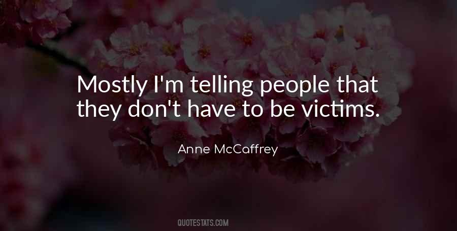 Anne McCaffrey Quotes #311715