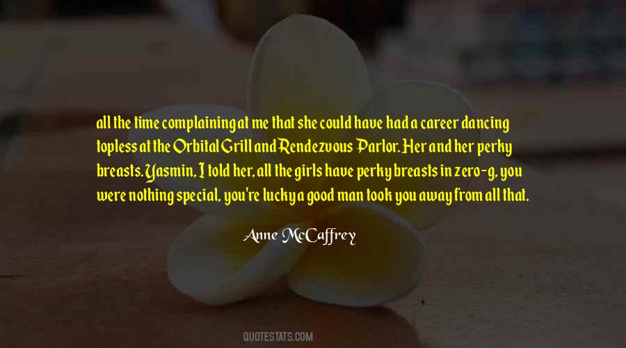 Anne McCaffrey Quotes #803318