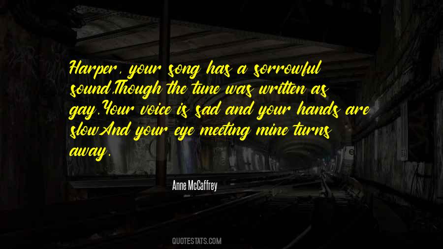 Anne McCaffrey Quotes #905670