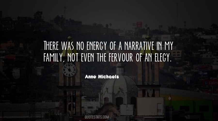 Anne Michaels Quotes #1167175