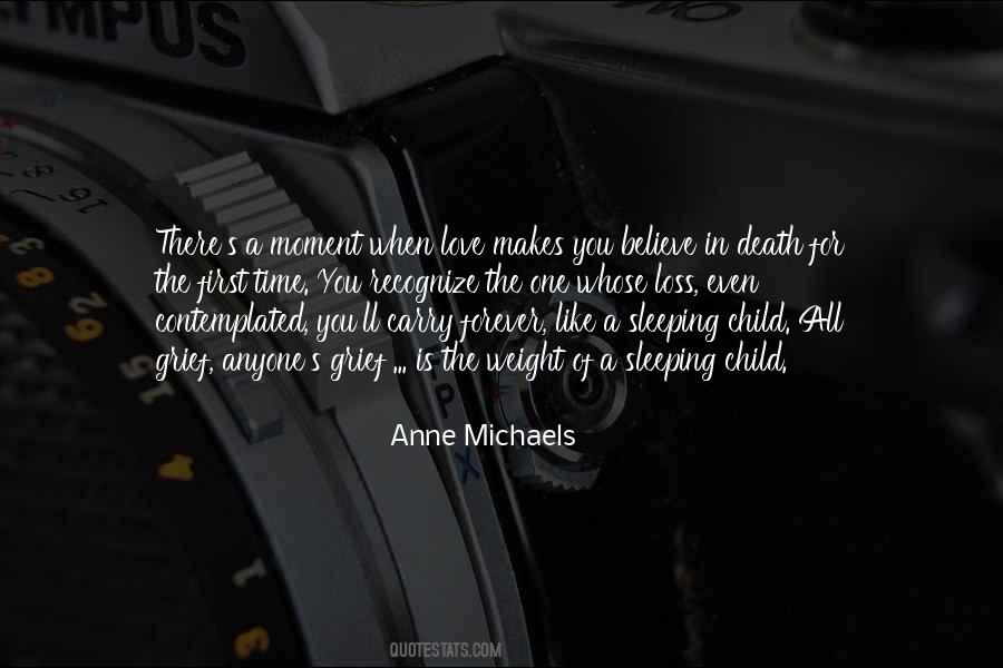 Anne Michaels Quotes #1542389