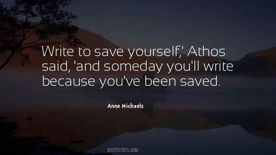 Anne Michaels Quotes #1565859