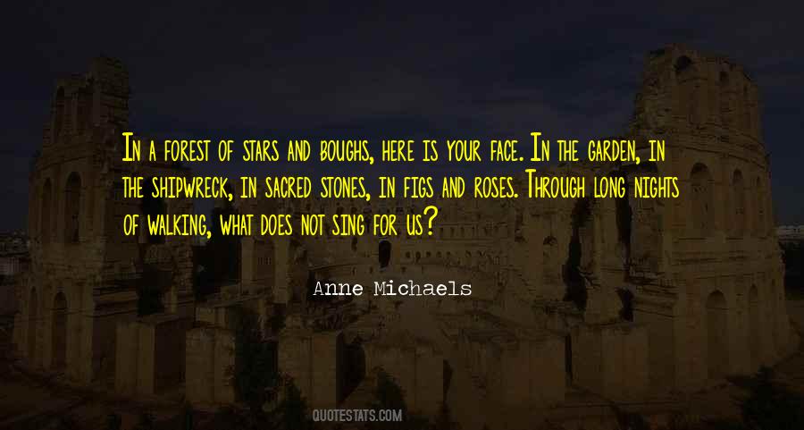 Anne Michaels Quotes #433126