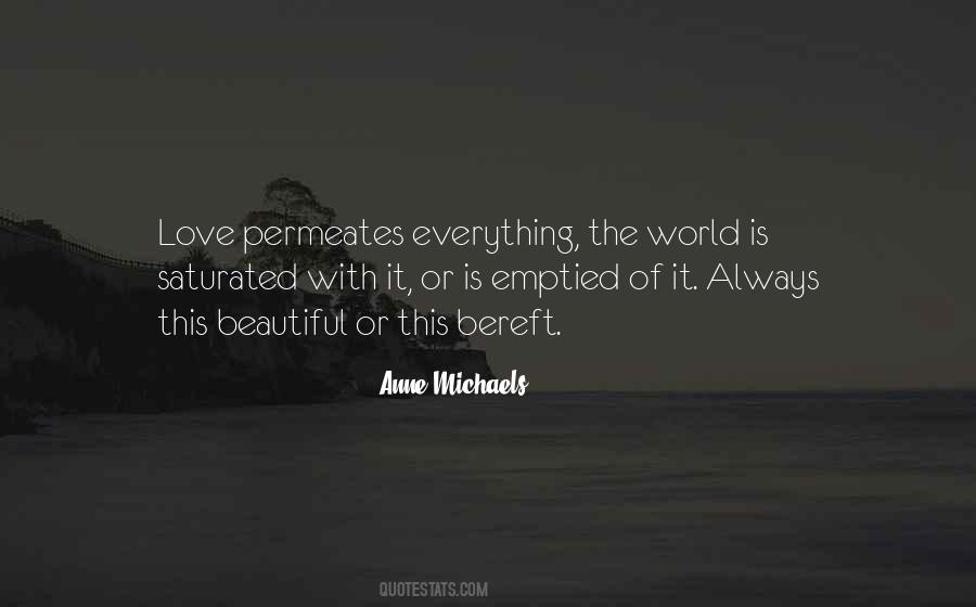 Anne Michaels Quotes #953577