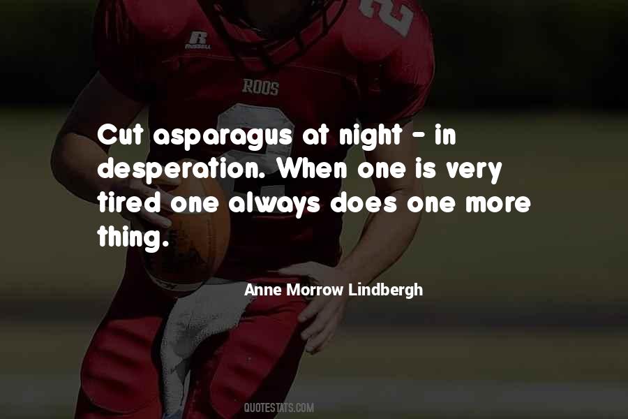 Anne Morrow Lindbergh Quotes #1680483