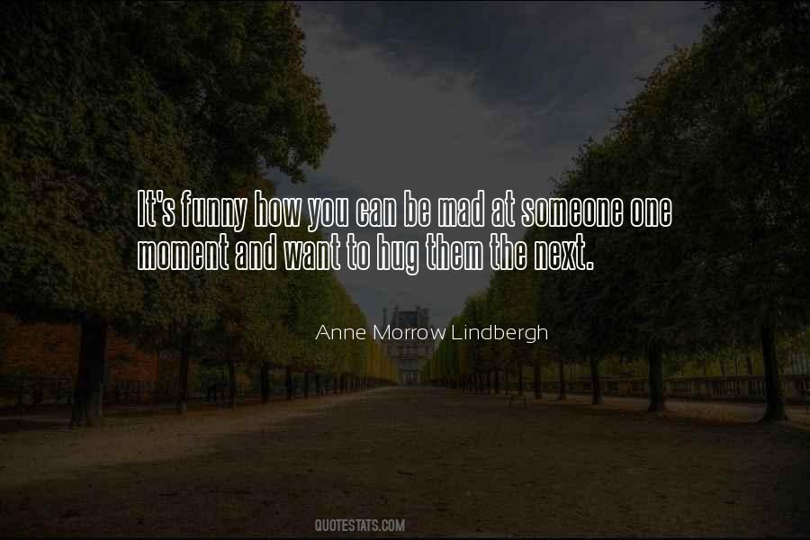 Anne Morrow Lindbergh Quotes #505327