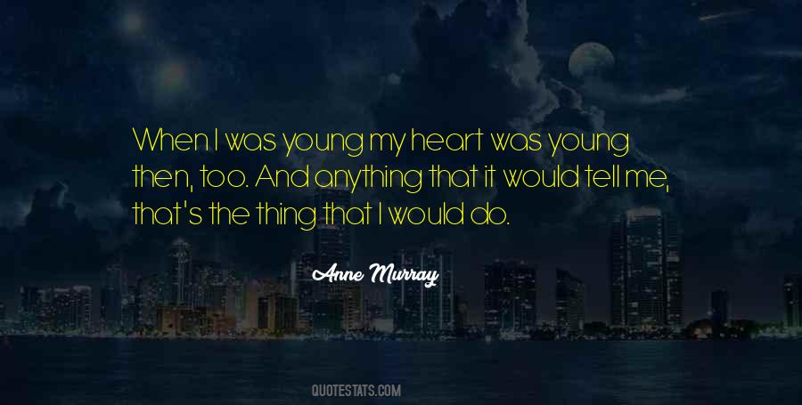Anne Murray Quotes #821711
