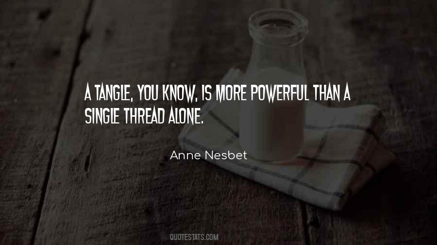 Anne Nesbet Quotes #701192