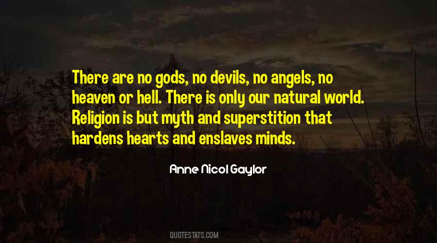 Anne Nicol Gaylor Quotes #470282