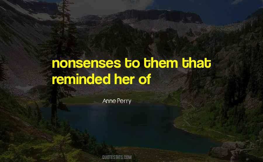 Anne Perry Quotes #1438765