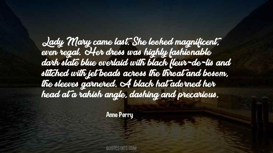 Anne Perry Quotes #1475268