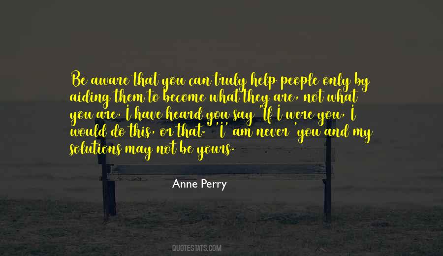 Anne Perry Quotes #1733965