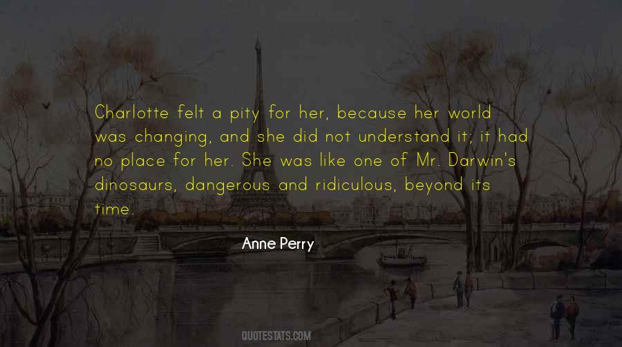 Anne Perry Quotes #569763