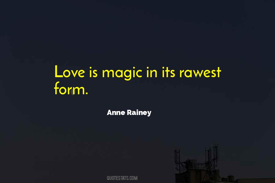 Anne Rainey Quotes #258037 Anne Rainey Quotes #258037