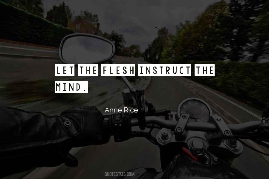 Anne Rice Quotes #1583847