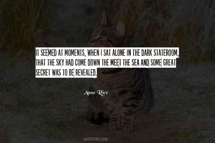 Anne Rice Quotes #1717213