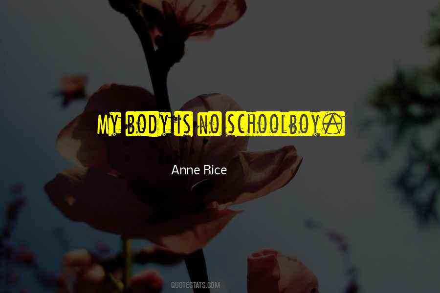 Anne Rice Quotes #1718652