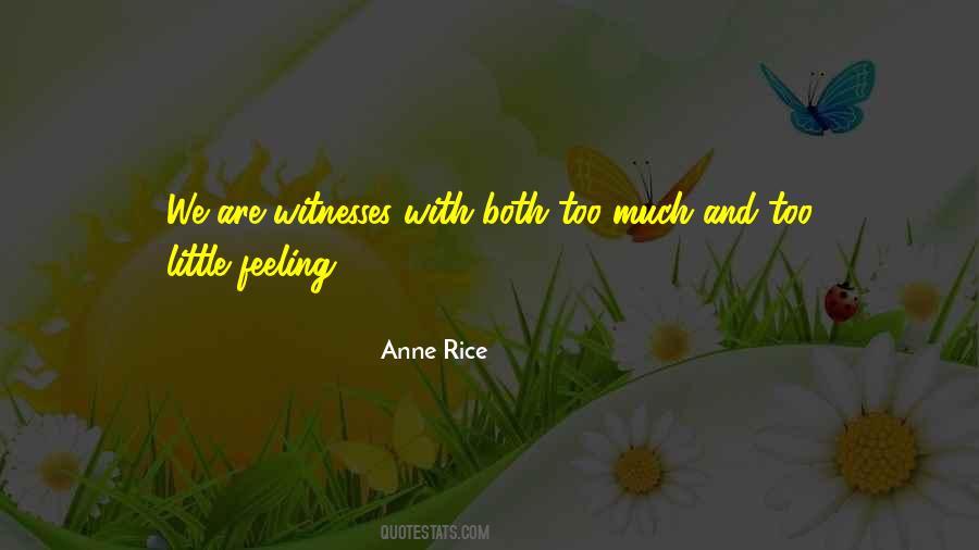 Anne Rice Quotes #317518