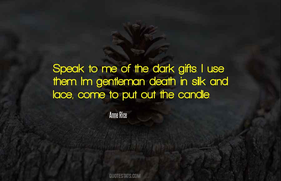Anne Rice Quotes #397096
