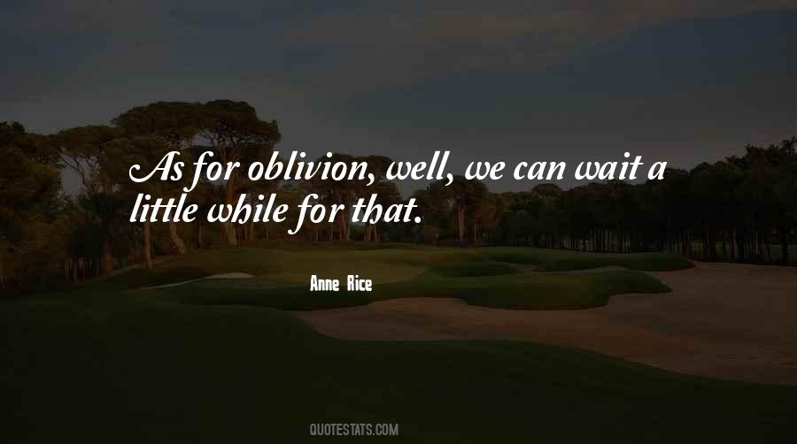 Anne Rice Quotes #5359